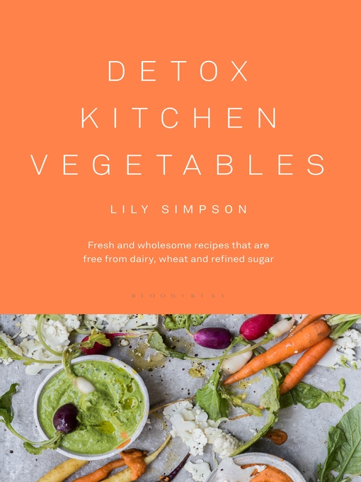 Title details for Detox Kitchen Vegetables by Lily Simpson - Available